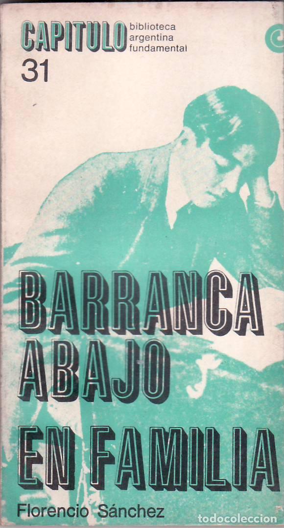 Libri di seconda mano: SANCHEZ, Florencio.- - En familia. Barranca abajo.