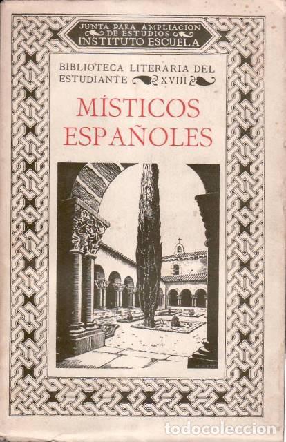 Libri di seconda mano: SANTULLANO, Luis.- - M&iacute;sticos espa&ntilde;oles. Selecci&oacute;n Pr&oacute;logo y notas biogr&aacute;ficas por...