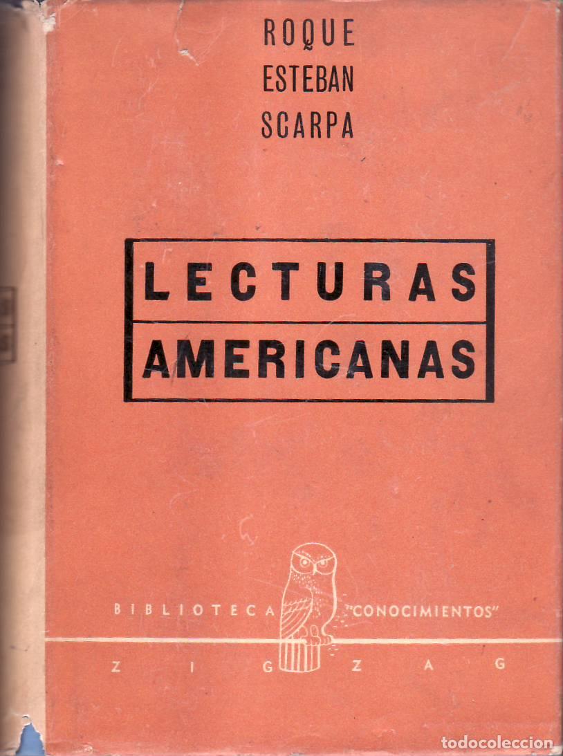 Libri di seconda mano: SCARPA, Roque Esteban.- - Lecturas americanas.