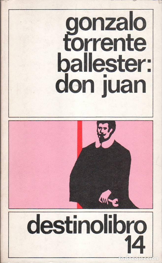 Libros: TORRENTE BALLESTER, Gonzalo.- - Don Juan. - Foto 1