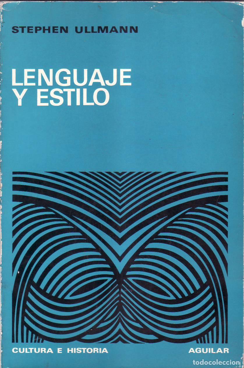 Libros: ULLMANN, Stephen.- - Lenguaje y estilo. - Foto 1
