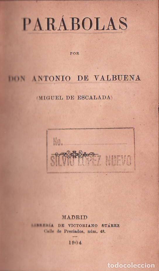 Libros: VALBUENA, Antonio de (Miguel de Escalada).- - Par&aacute;bolas. - Foto 1
