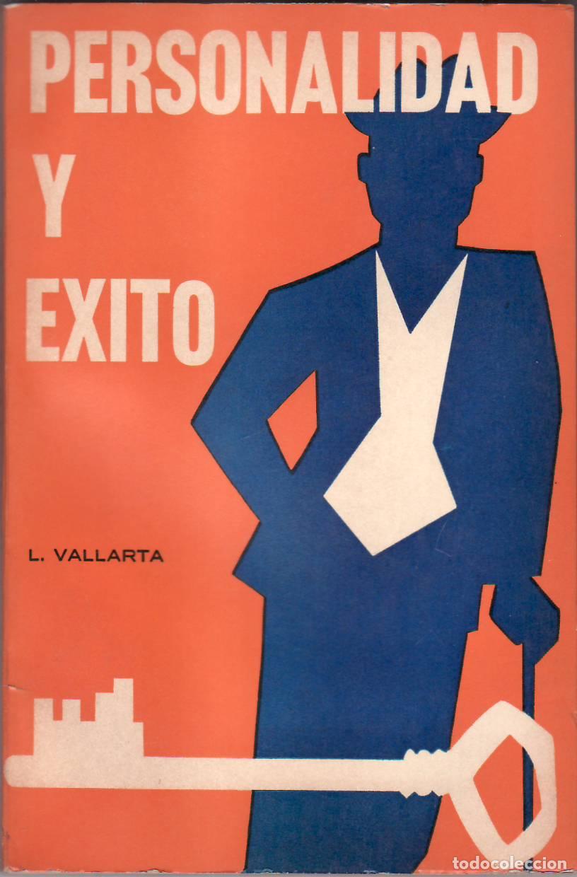 Libri di seconda mano: VALLARTA, L.- - Personalidad y &eacute;xito.