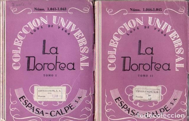 Libros: VEGA, Lope de.- - La Dorotea. 2 tomos. - Foto 1