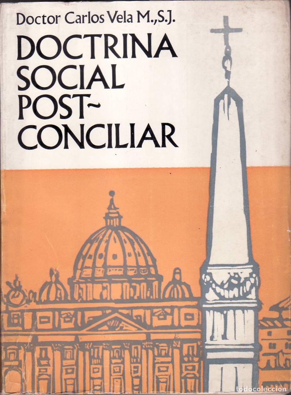 Libros: VELA, Carlos.- - Doctrina social post conciliar. - Foto 1