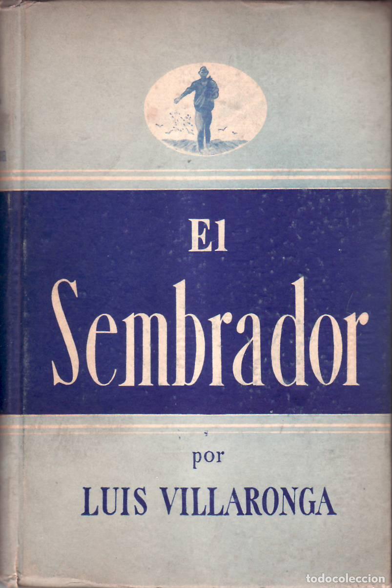 Libros: VILLARONGA, Luis.- - Constancio C. Vigil. El sembrador. - Foto 1