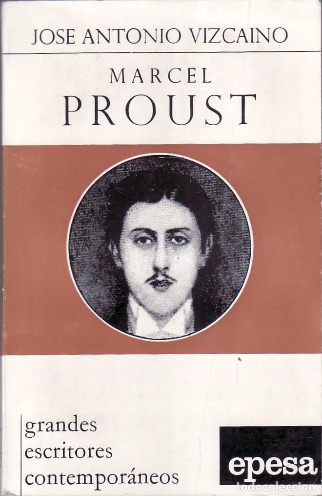 Libros: VIZCAINO, Jos&eacute; Antonio.- - Marcel Proust. - Foto 1