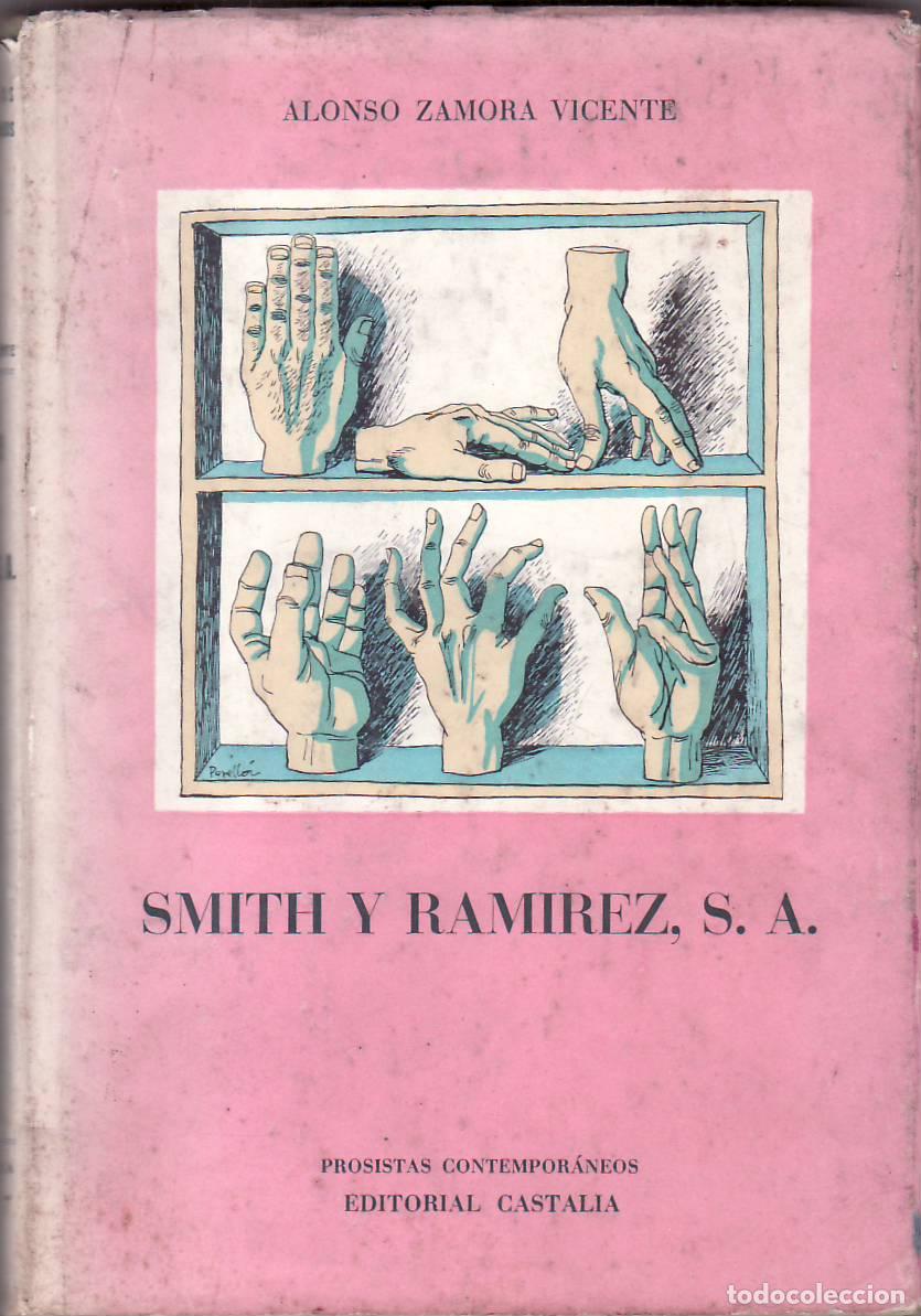 B&uuml;cher: ZAMORA VICENTE, Alonso.- - Smith y Ram&iacute;rez, S. A.