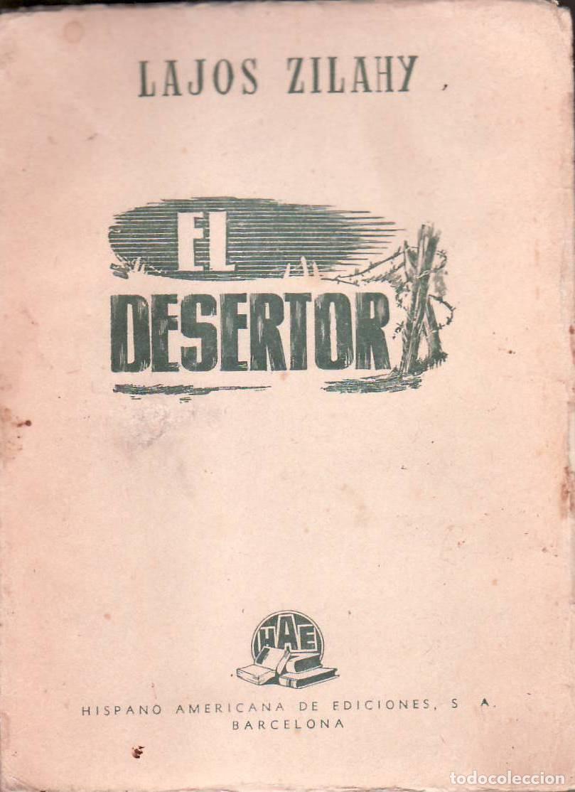 Libros: ZILAHY, Lajos.- - El desertor (Novela completa). - Foto 1