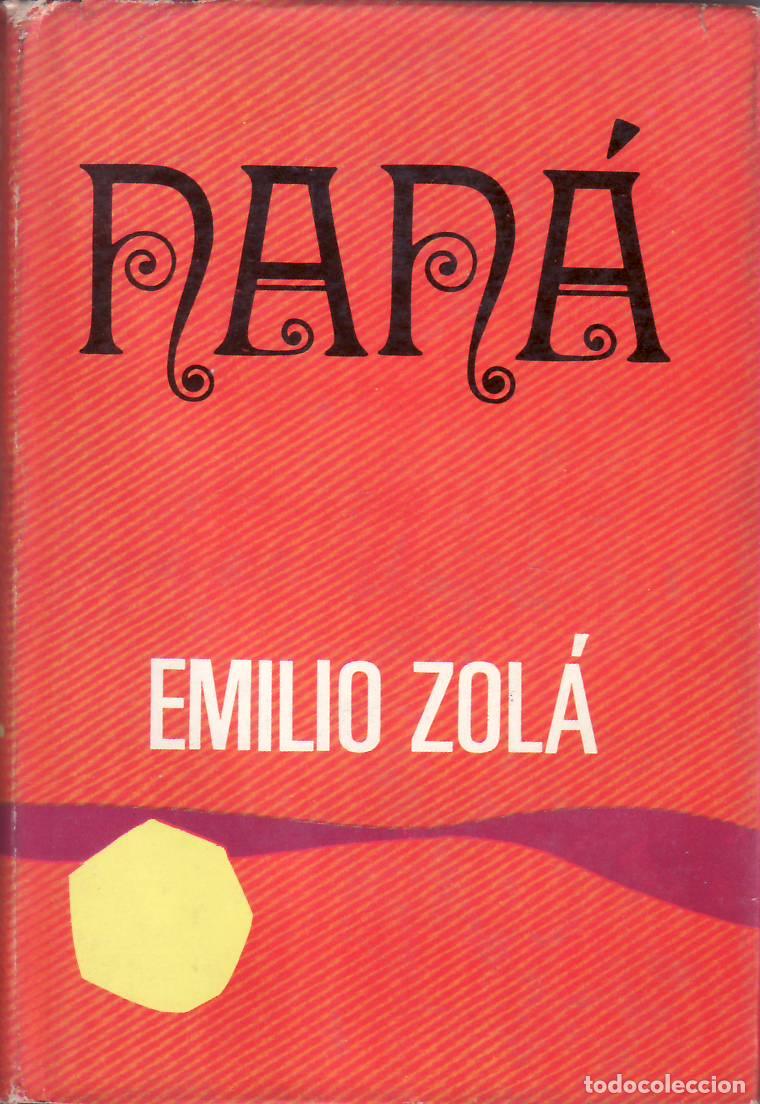 Libros: ZOLA, Emilio.- - Nan&aacute;. - Foto 1
