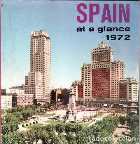 Libros: SPAIN AT A GLANCE, 1972.- - Foto 1