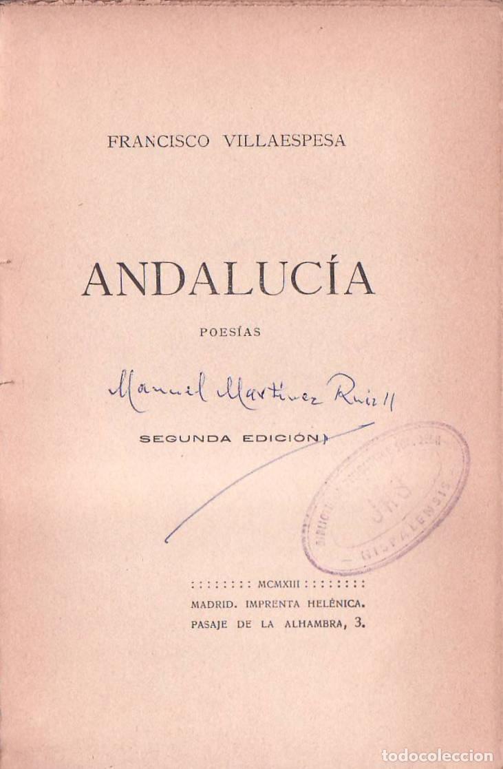 books: VILLAESPESA, Francisco.- - Andaluc&iacute;a. (Poes&iacute;as).