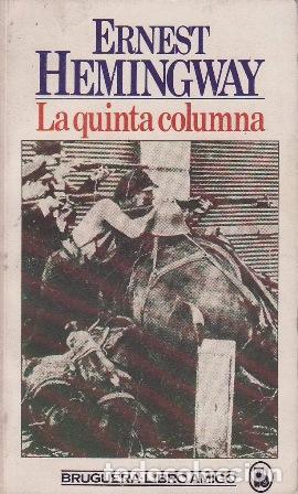 Libros: HEMINGWAY, Ernest.- - La quinta columna. - Foto 1