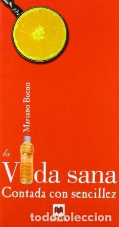 Libros: BUENO, Mariano.- - Vida sana contada con sencillez. - Foto 1