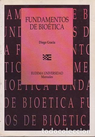 B&uuml;cher: GRACIA, Diego.- - Fundamentos de Bio&eacute;tica.