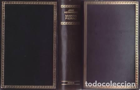 Libros: HERN&Aacute;NDEZ, Jos&eacute;.- - Mart&iacute;n Fierro. - Foto 1