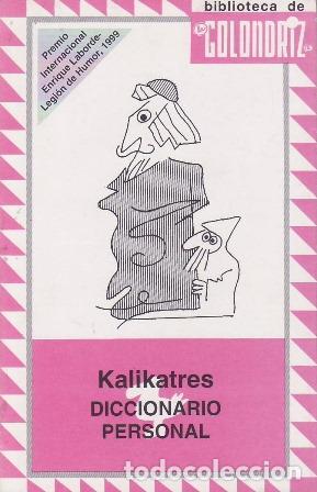 Libros: KALIKATRES.- - Diccionario personal. - Foto 1
