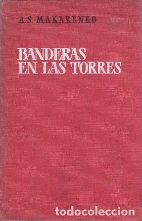 books: MAKARENKO, A.S.- - Banderas en las torres.