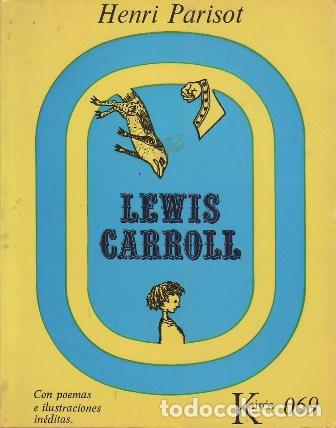 Libros: PARISOT, Henri.- - Lewis Carroll. - Foto 1
