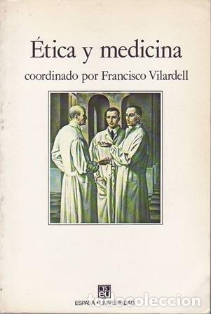 Libros: VILARDELL, Francisco (Coord.).- - &Eacute;tica y medicina. - Foto 1