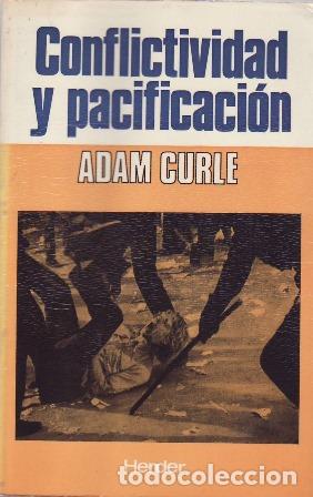 Libros: CURLE, Adam.- - Conflictividad y pacificaci&oacute;n. - Foto 1