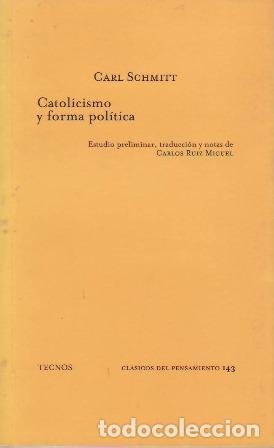Libros: SCHMITT, Carl.- - Catolicismo y forma pol&iacute;tica. - Foto 1