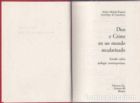 B&uuml;cher: RAMSEY, Arthur Michael, Arzobispo de Canterbury.- - Dios y Cristo en un mundo secularizado. Estudio