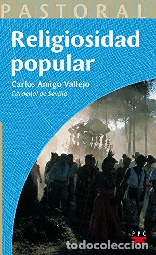 Libros: AMIGO VALLEJO, Carlos.- - Religiosidad popular. - Foto 1