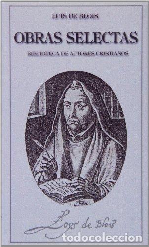 Libros: BLOIS, Luis de.- - Obras selectas. - Foto 1