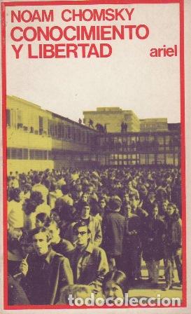 Libros: CHOMSKY, Noam.- - Conocimiento y Libertad. - Foto 1