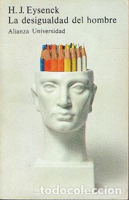 Libros: EYSENCK, H.J.- - La desigualdad del hombre. - Foto 1
