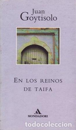books: GOYTISOLO, Juan.- - En los reinos de Taifa.