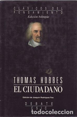 Libros: HOBBES,Thomas.- - El ciudadano. Edici&oacute;n de Joaqu&iacute;n Rodr&iacute;guez Feo. Edici&oacute;n biling&uuml;e. - Foto 1