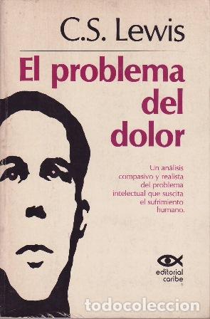 Libros: LEWIS, C.S.- - El problema del dolor. - Foto 1