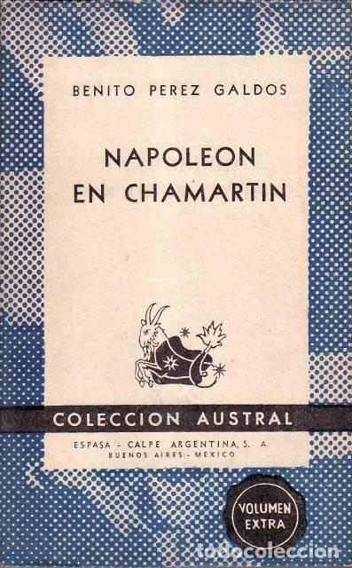 Libros: PEREZ GALDOS, Benito.- - Napole&oacute;n en Chamart&iacute;n. Novela. - Foto 1