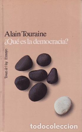 Libros: TOURAINE, Alain.- - &iquest;Qu&eacute; es la democracia? - Foto 1