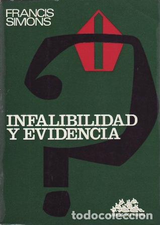 B&uuml;cher: SIMONS, Francis (Obispo de Indore).- - Infalibilidad y evidencia.