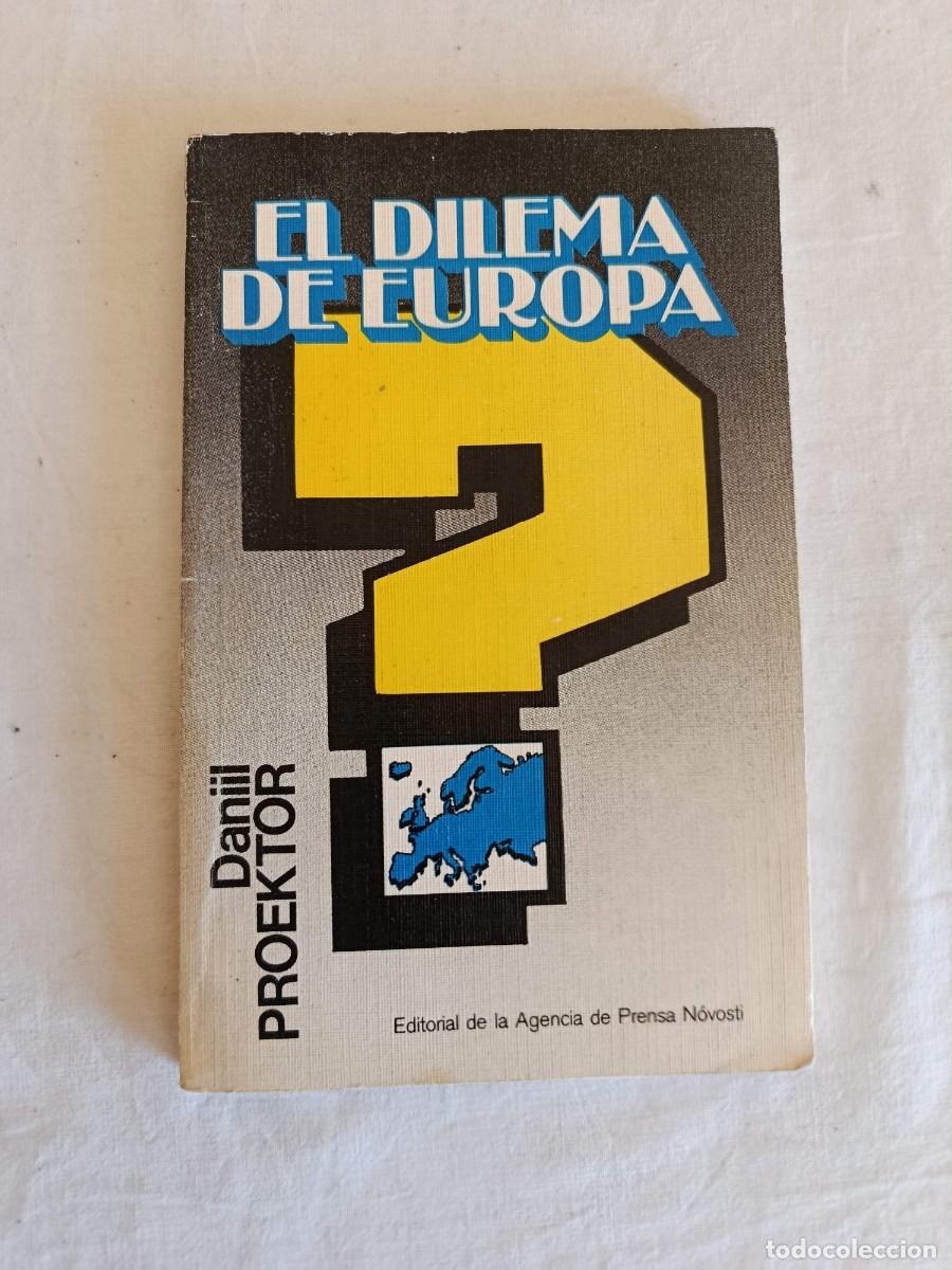 Libros: El dilema de europa Daniil Proektor - Foto 1