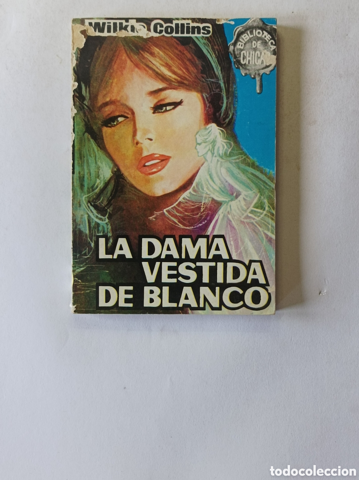 Libros: LA DAMA VESTIDA DE BLANCO. WILKIE COLLINS. EDICIONES CID. 1965.
