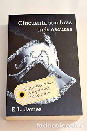 B&uuml;cher: Cincuenta sombras m&aacute;s oscuras (II)