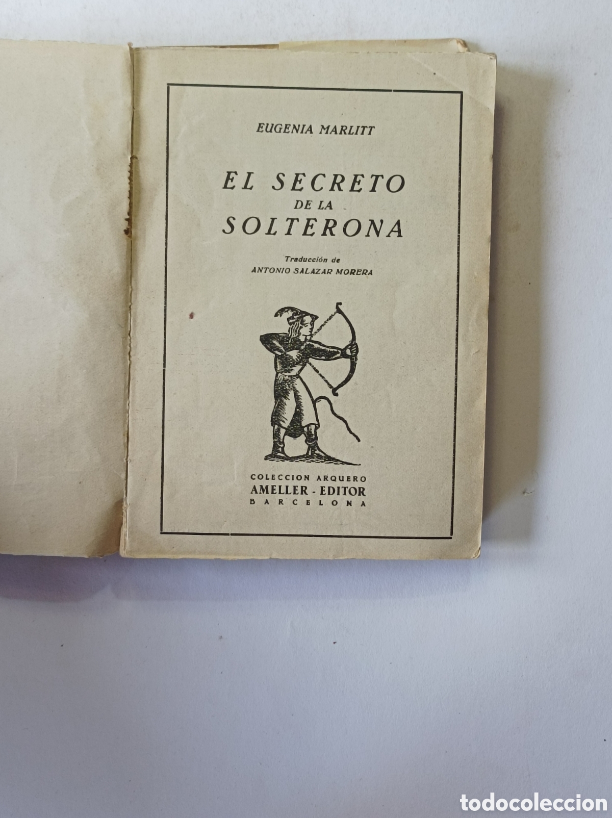 Libros: EL SECRETO DE LA SOLTERONA. EUGENIA MARLITT. AMELLER. - Foto 3