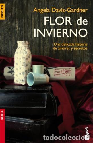 Libri di seconda mano: Flor de invierno. Una delicada historia de amores y secretos.