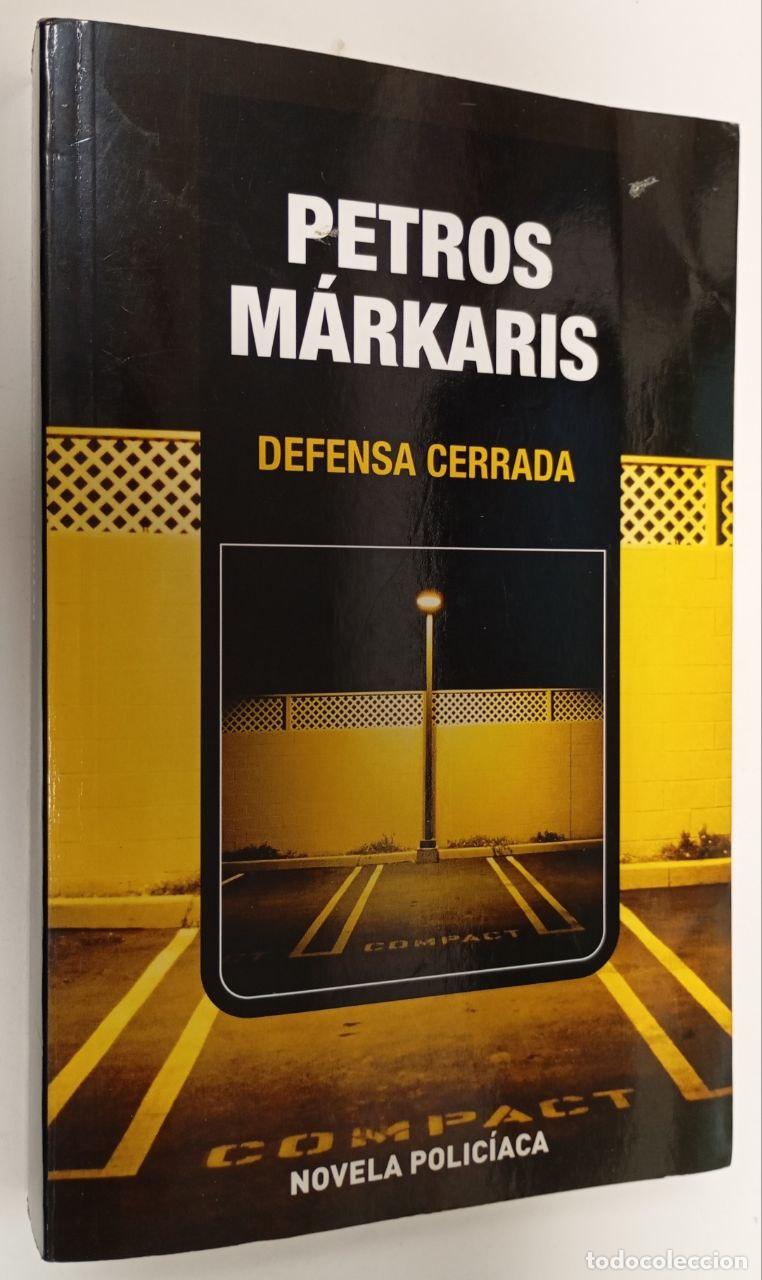 Libros: Defensa cerrada. - Markaris, Petros - Foto 1
