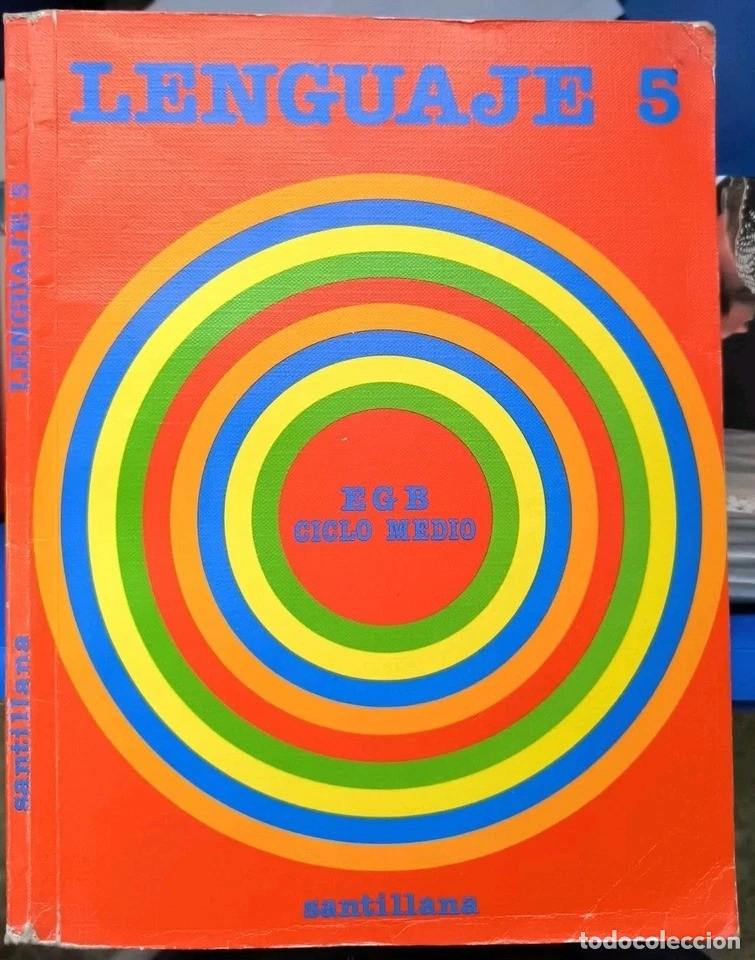Libros: Lenguaje 5 Egb Santillana 1982 - Foto 1