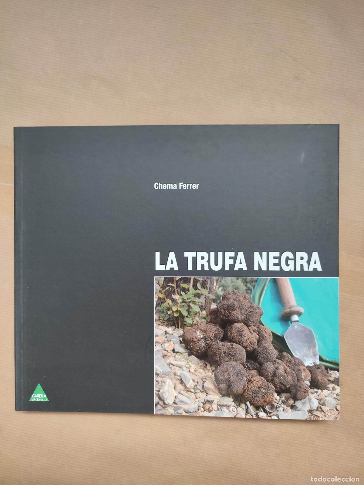 Libros: La trufa negra. - Chema Ferrer. - Foto 1