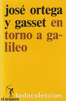 Libros: En torno a Galileo - Jos&eacute; Ortega y Gasset - Foto 1