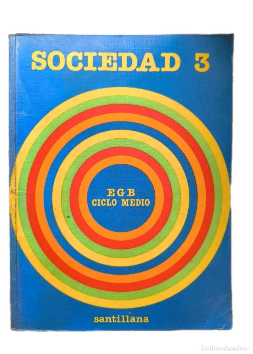 Libros: Sociedad 3 Arag&oacute;n Santillana Egb 1982
