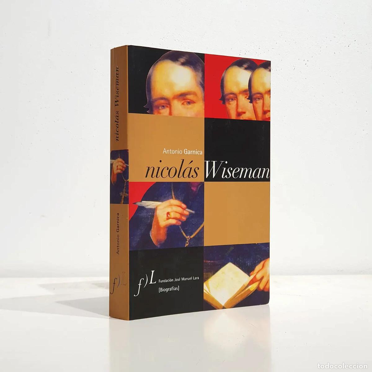 Libros: Nicol&aacute;s Wiseman - GARNICA, Antonio - Foto 1