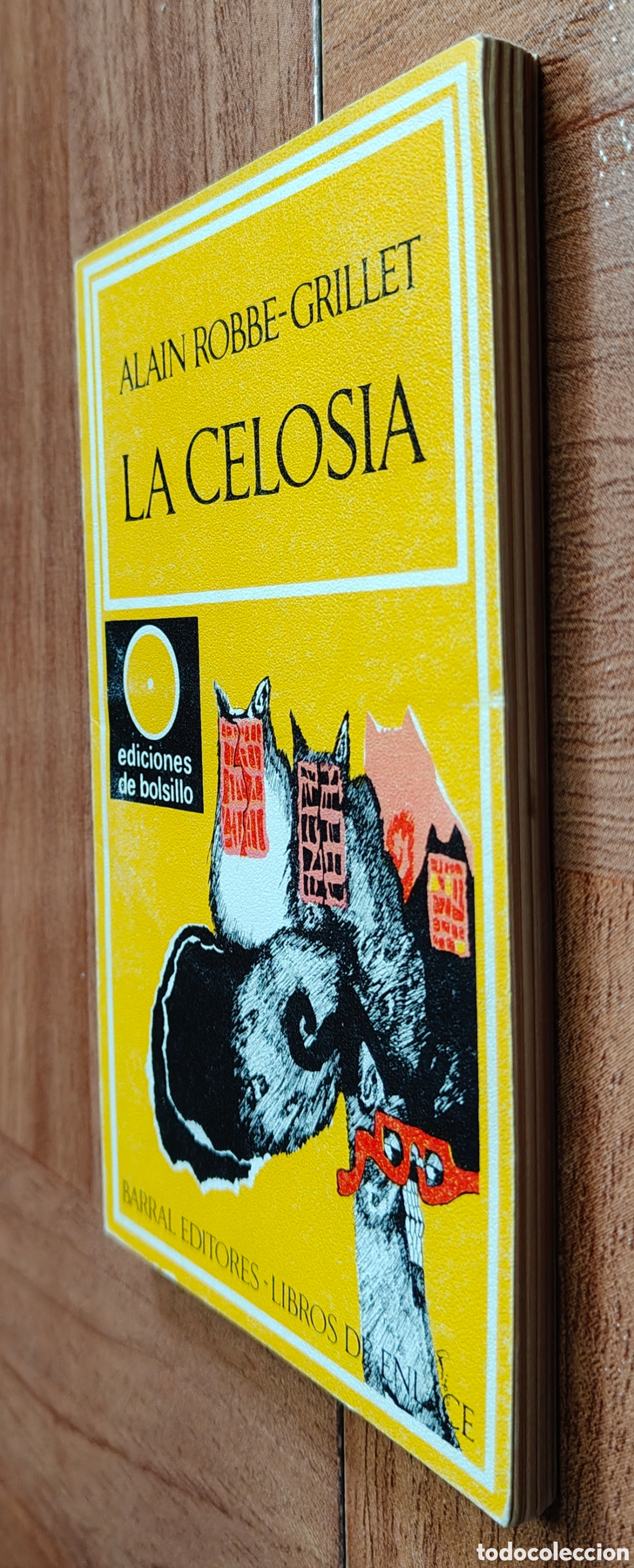 Libros: La Celos&iacute;a � Barral Editores - Alain Robbe-Grillet - Foto 2