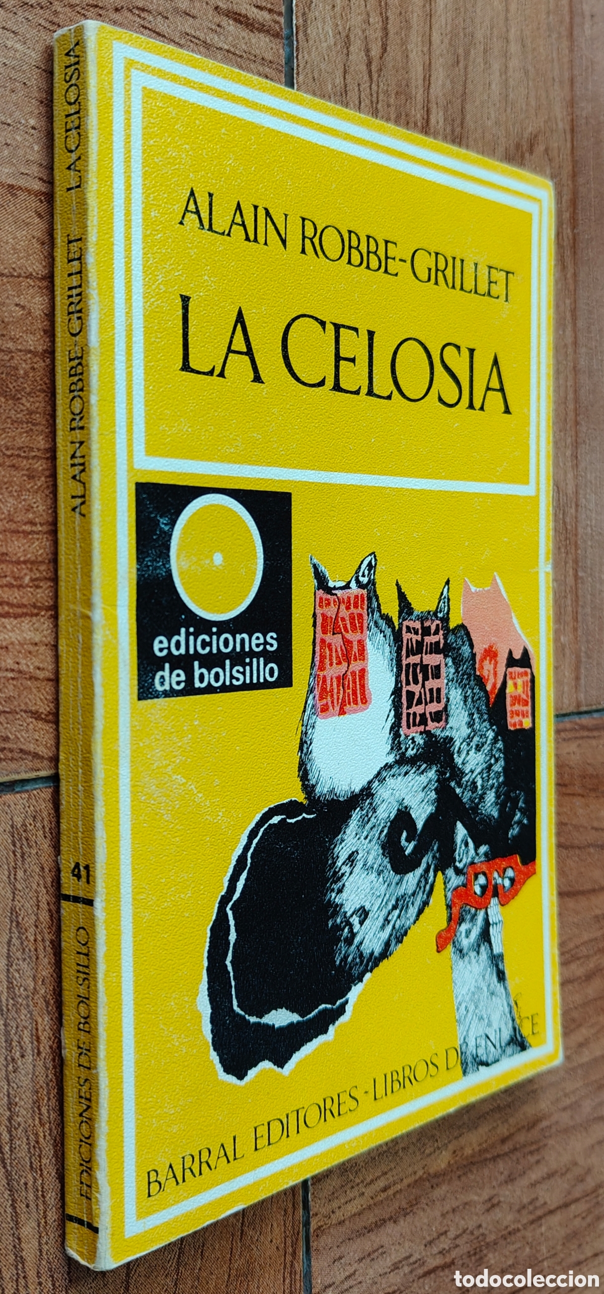 Libros: La Celos&iacute;a � Barral Editores - Alain Robbe-Grillet - Foto 1